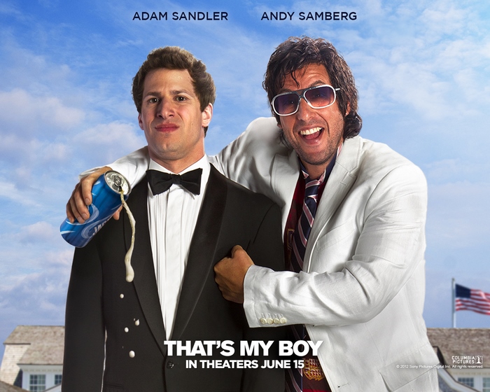 That's My Boy Adam Sandler Andy Samberg Movie Poster