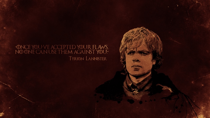 Tyrion Lannister quote from Game of Thrones