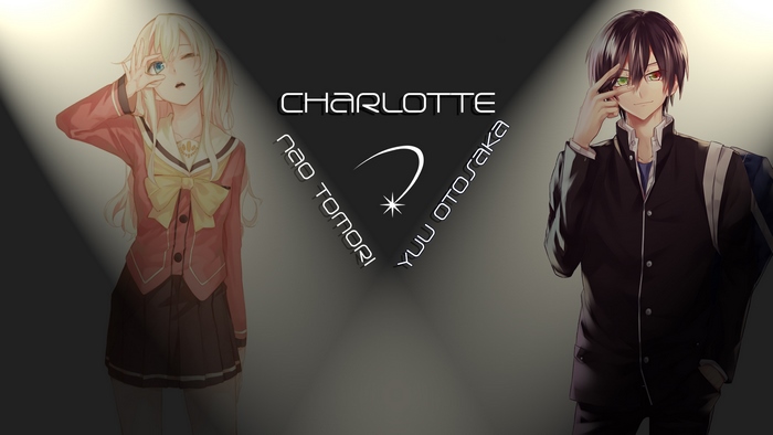 Charlotte Nao Tomori and Yuu Otosaka