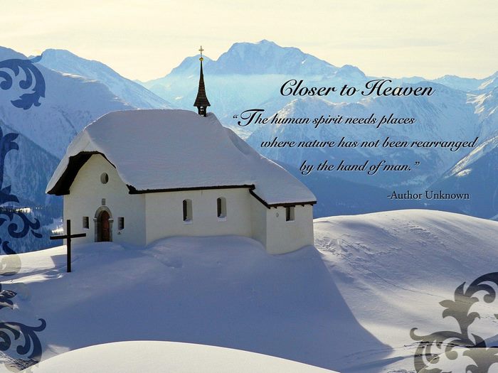 Chapel in Snowy Mountains with Quote