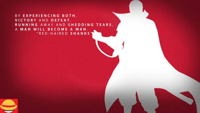 Shanks from One Piece Quote