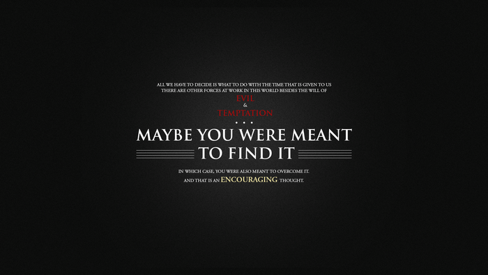 Gandalf quote about evil and temptation