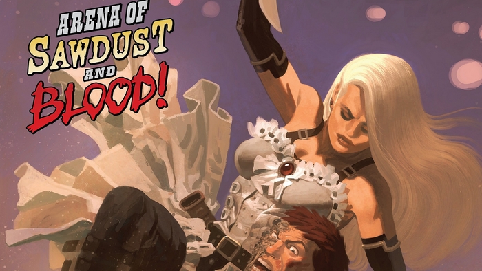 Arena of Sawdust and Blood!