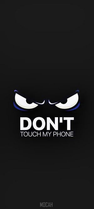 Don't Touch My Phone Graphic Design