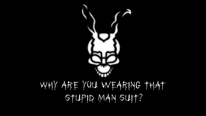 Donnie Darko Frank the Rabbit Mask Quote