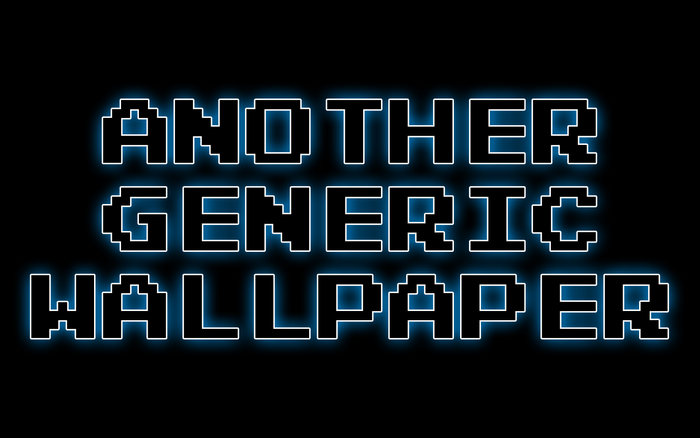 Another Generic Wallpaper statement