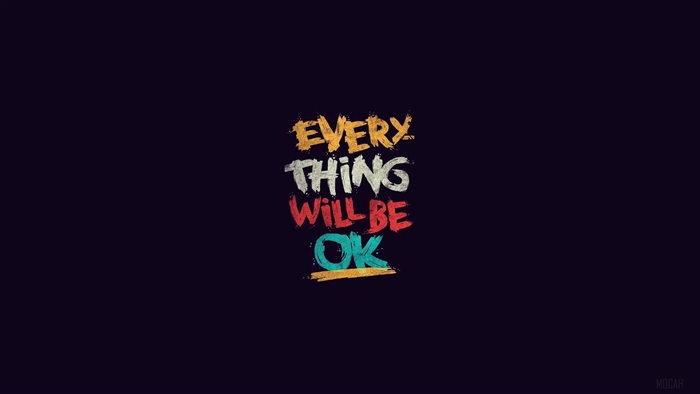 Everything will be OK
