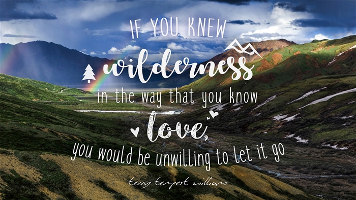 Wilderness Love Quote