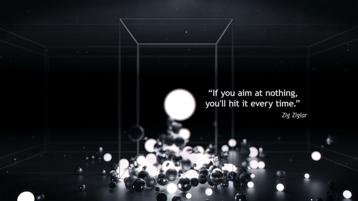 Zig Ziglar Quote "If you aim at nothing, you'll hit it every time."