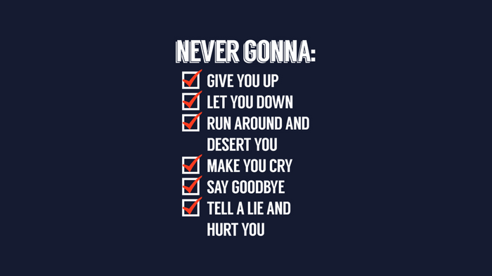 Never Gonna Give You Up lyrics checklist