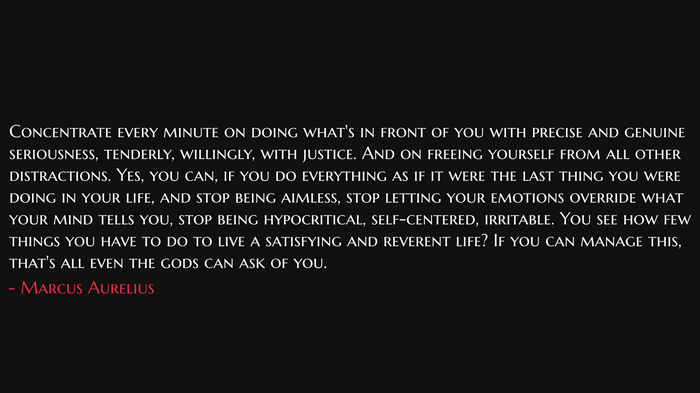 Marcus Aurelius Quote on Concentration and Justice