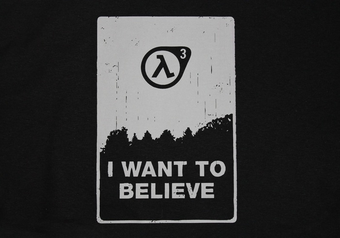 Half-Life 3 I Want to Believe Poster