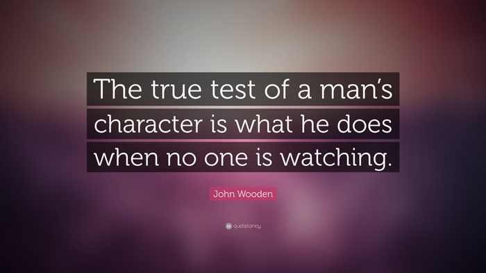 The true test of a man's character quote by John Wooden