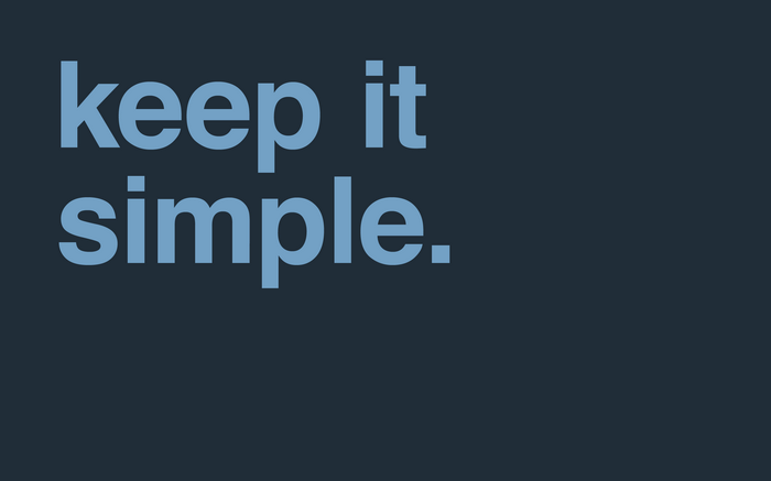 Keep it simple quote typography