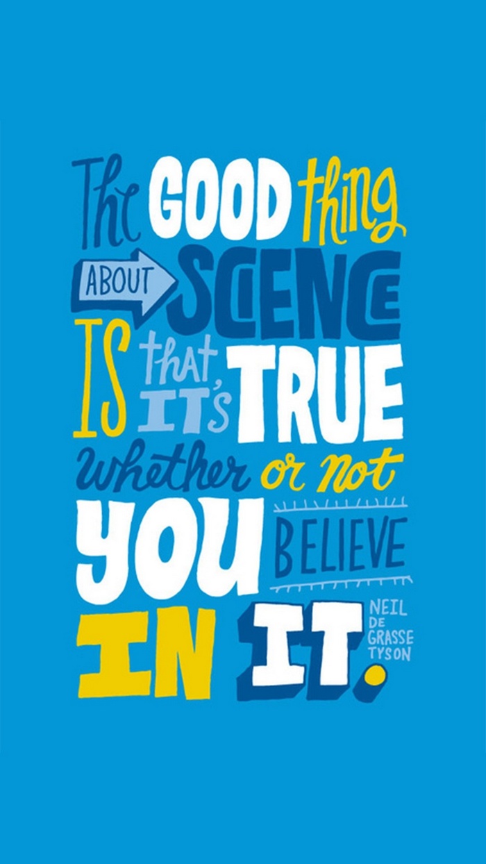 The Good Thing About Science Quote by Neil deGrasse Tyson