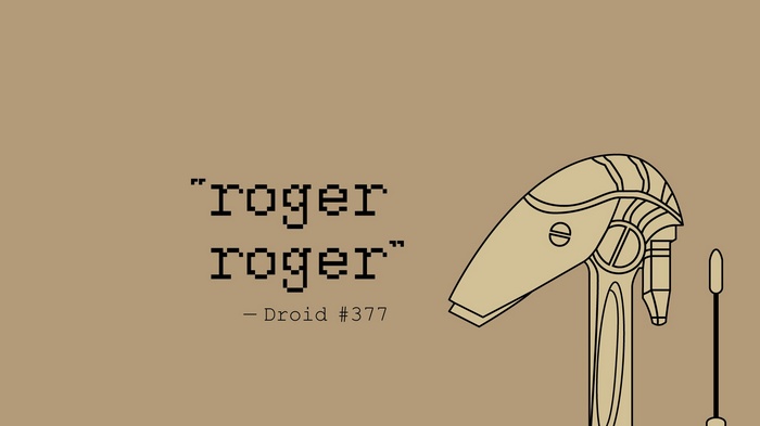 Roger Roger quote from Star Wars droid