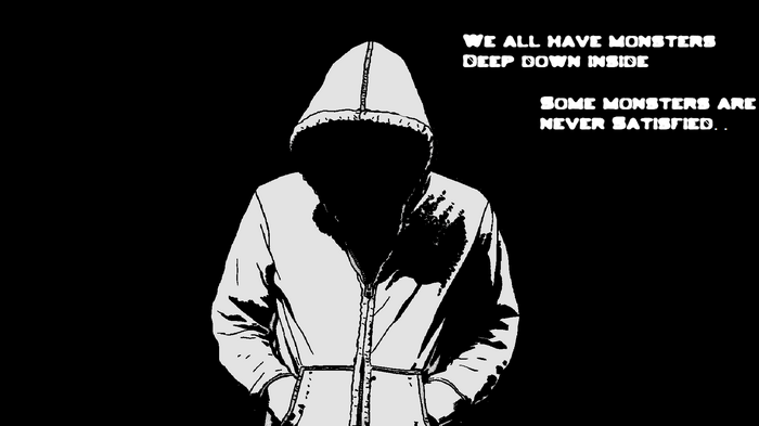 Person in hoodie with quote about monsters