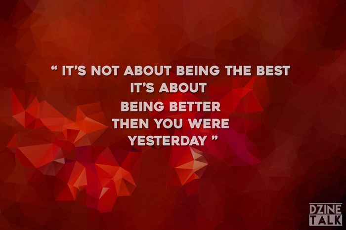 Quote about being better than yesterday