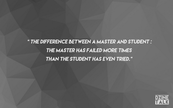 Quote about master and student by Dzine Talk