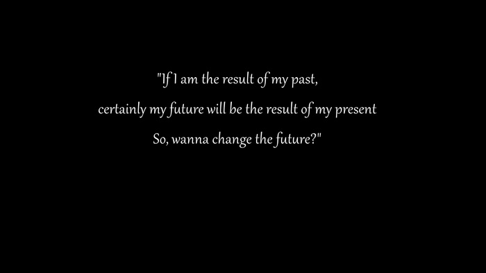 Inspirational quote about past, present, and future