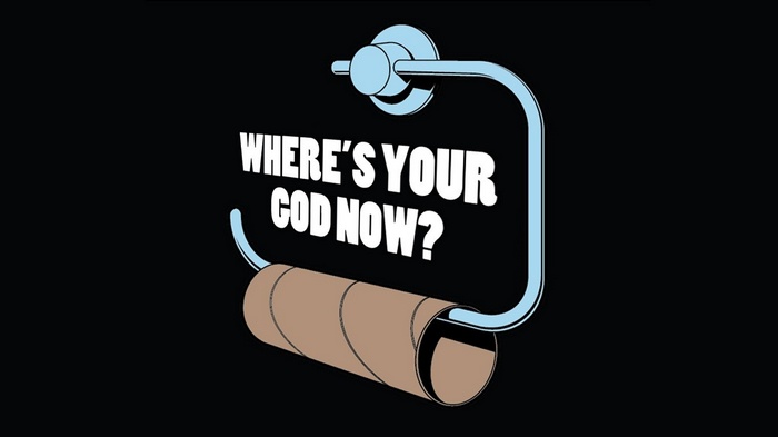 Empty toilet paper roll with text "Where's Your God Now?"