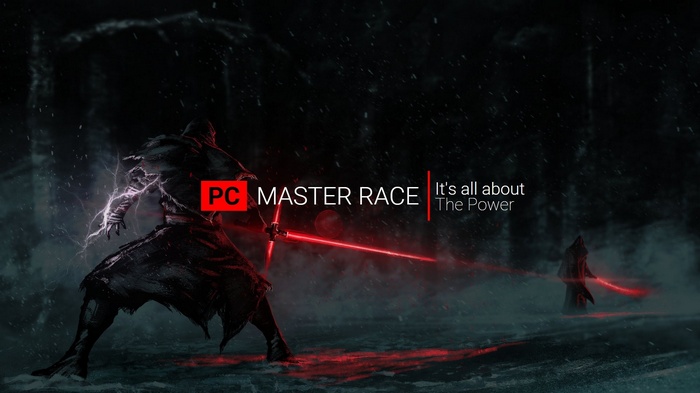 PC Master Race It's all about The Power