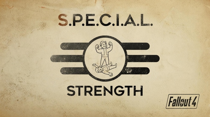 Fallout 4 S.P.E.C.I.A.L. Strength