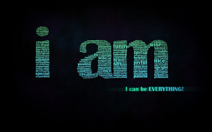 I am everything quote word cloud