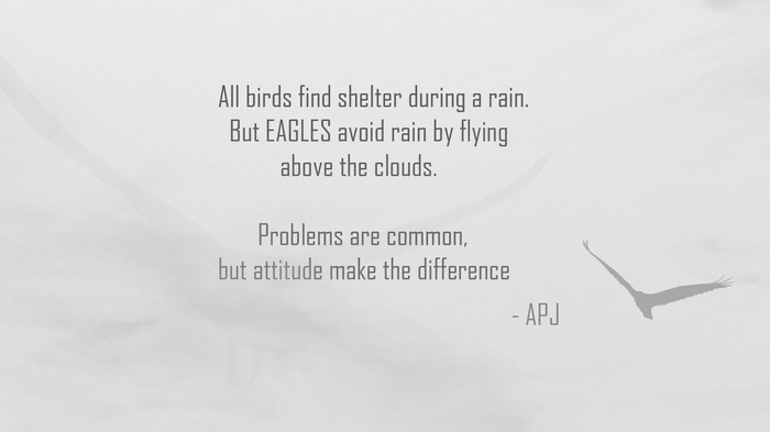 Quote about eagles and attitude by APJ