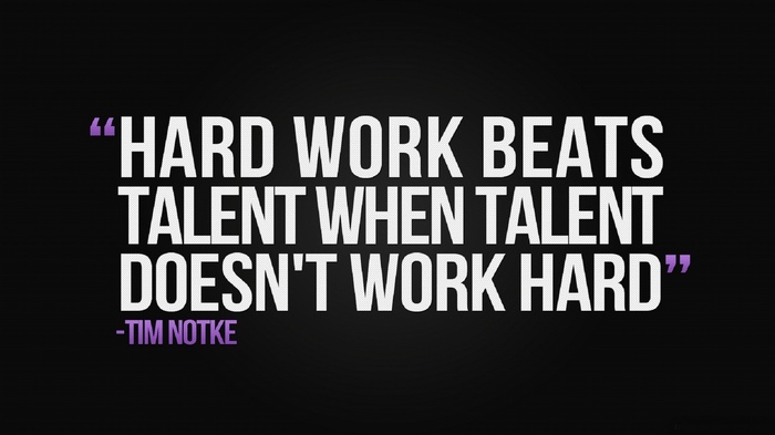 Quote by Tim Notke: Hard Work Beats Talent