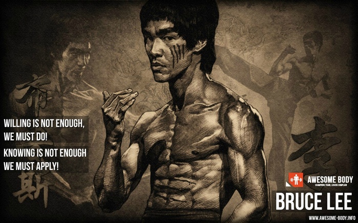 Bruce Lee Motivational Quote by Awesome Body