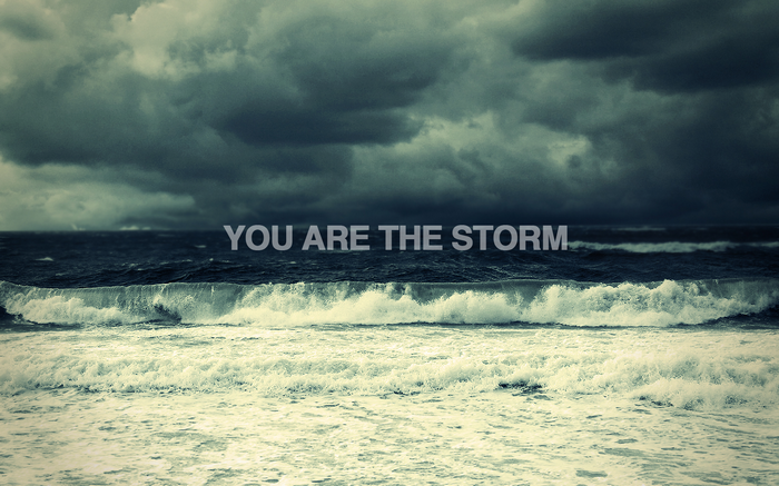You Are The Storm Typography Over Ocean Waves