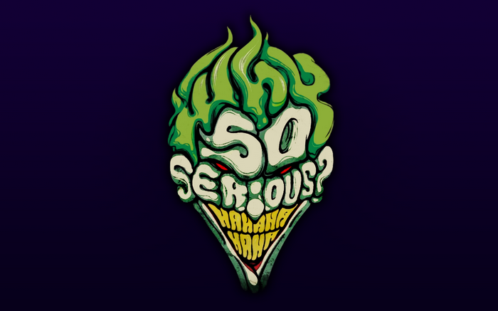 Joker Typography "So Serious?"