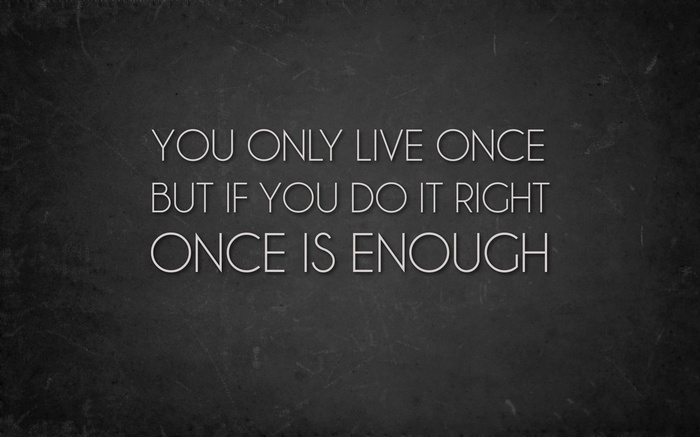 Motivational quote about living life to the fullest
