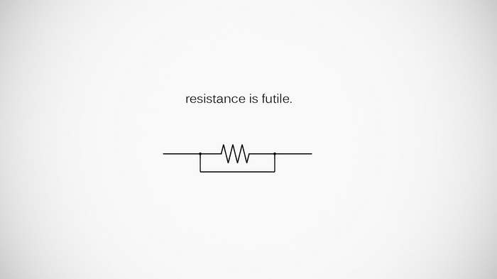 Resistance is Futile Typography with Resistor Symbol