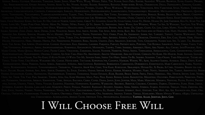 I Will Choose Free Will Text