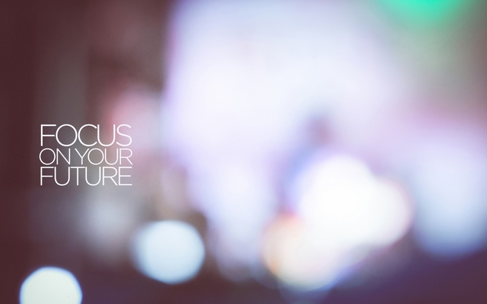 Focus on Your Future Motivational Quote