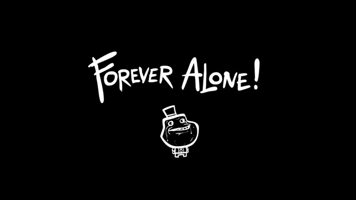 Forever Alone meme with text