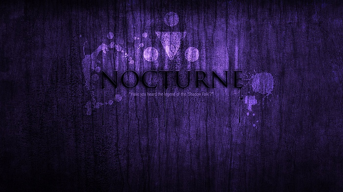 Nocturne and the Legend of the Shadow Folk