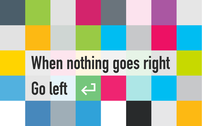 Motivational quote about going left