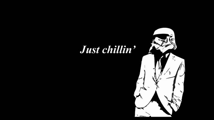 Stormtrooper in a suit saying "Just chillin'"