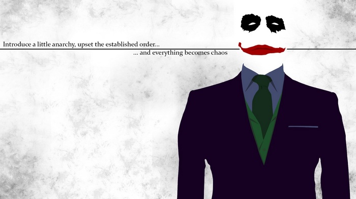 The Joker's quote from The Dark Knight