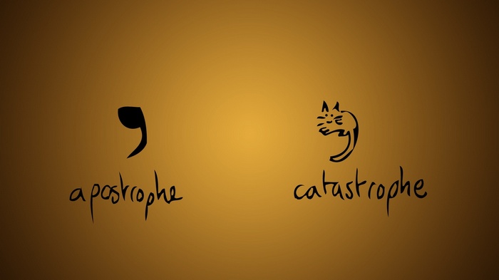 Apostrophe vs. Catastrophe Pun