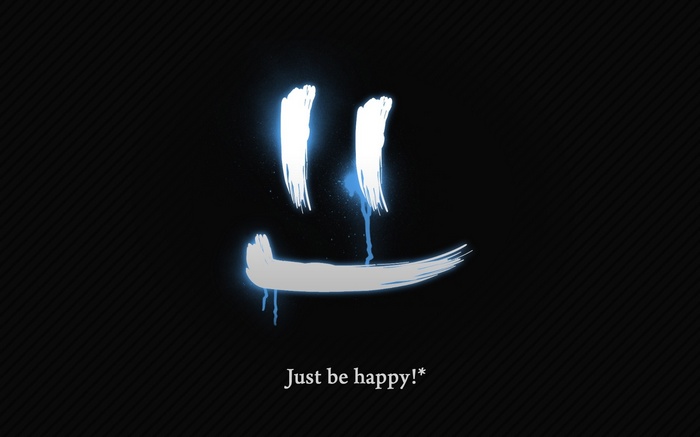 Smiley face with text "Just be happy!"