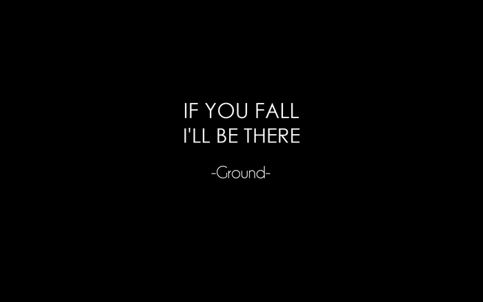 If You Fall I'll Be There - Ground Quote