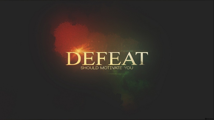Defeat Should Motivate You Typography