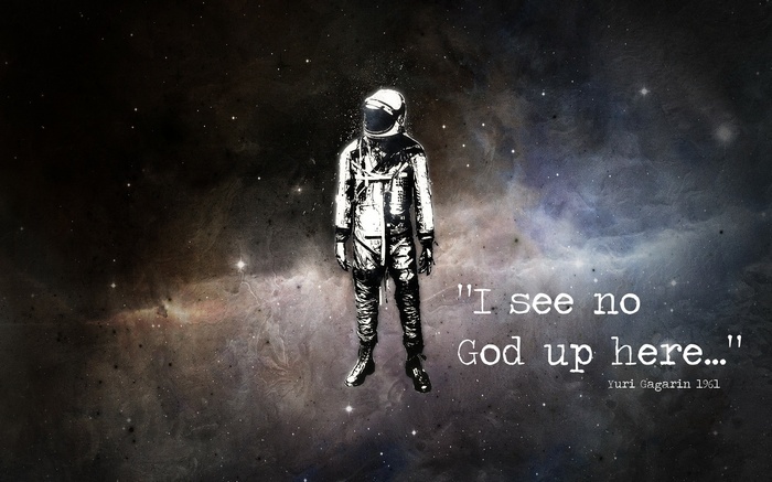 Yuri Gagarin quote about space and God