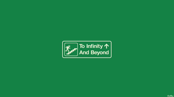 To Infinity And Beyond Sign