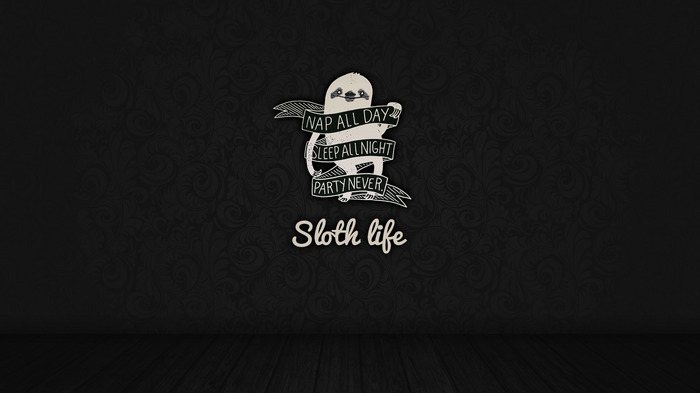 Sloth life typography with sloth illustration