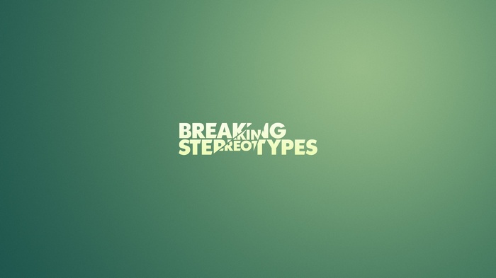 Breaking Stereotypes typography on a green gradient